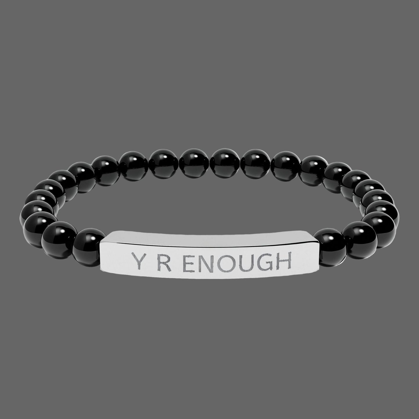 Engraved 'Y R ENOUGH' Natural Stone Stretch Bracelet