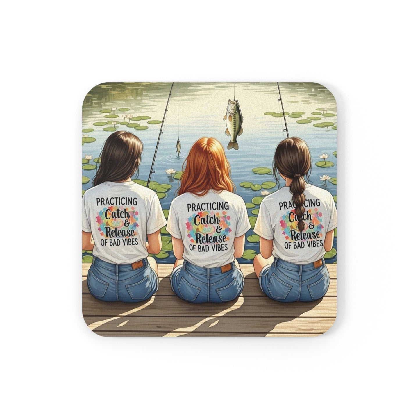 Coaster with illustration of three women fishing on a dock, wearing matching t-shirts with a lake and lily pad background.