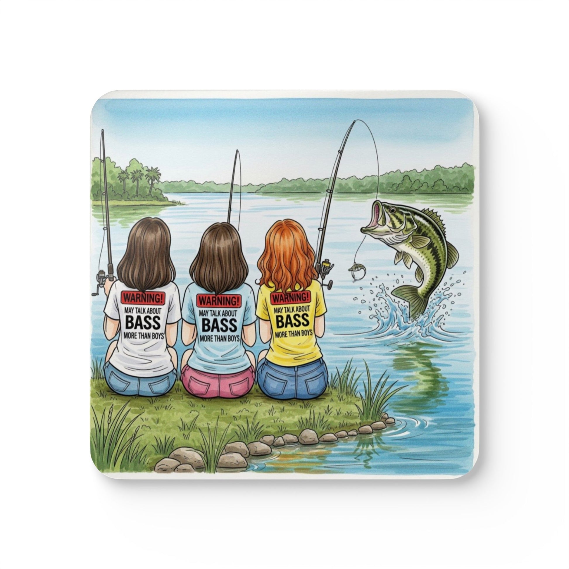 Coaster with illustration of three women fishing and a large bass, with humorous 'WARNING: May Talk About Bass More Than Boys' shirts.