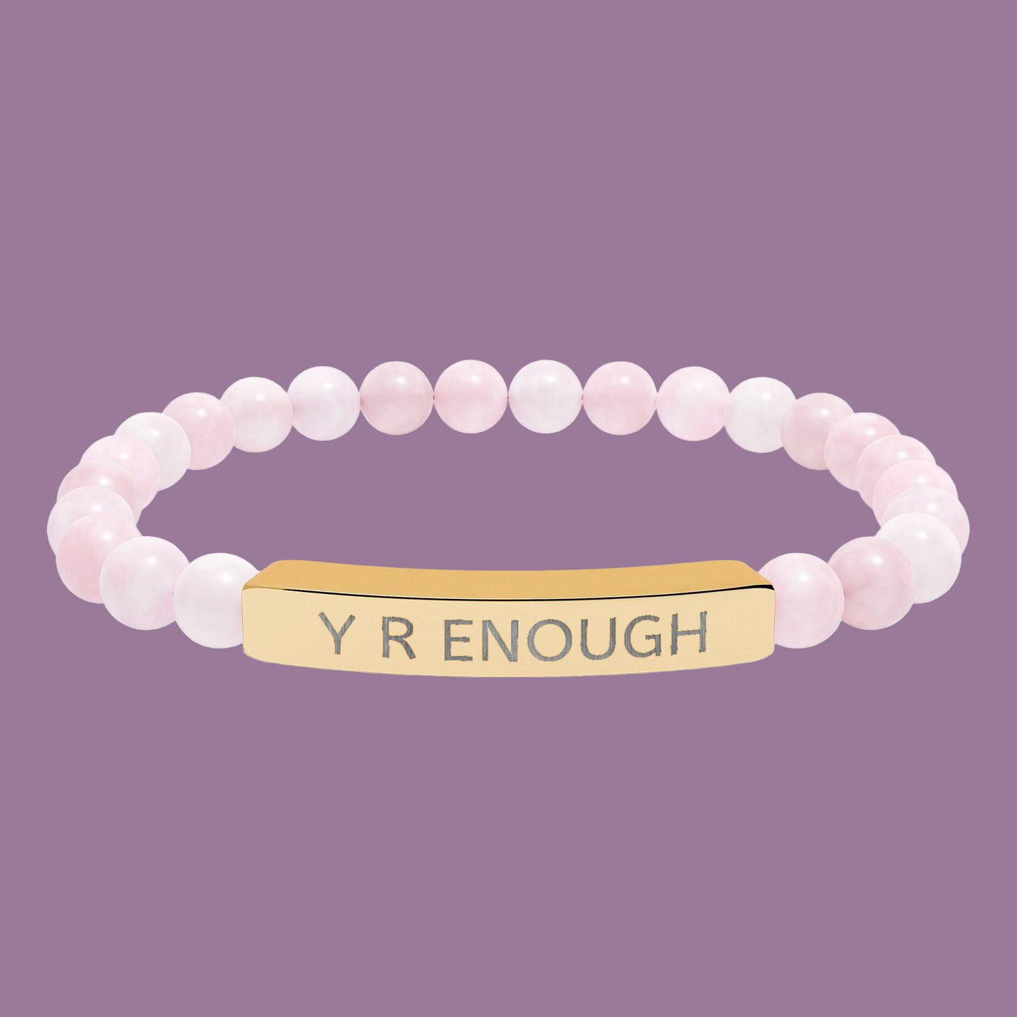 Engraved 'Y R ENOUGH' Natural Stone Stretch Bracelet