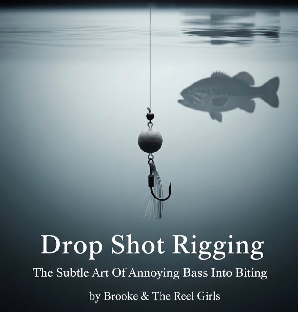 Fishing lure with hook underwater, text about drop shot rigging by Brooke & The Reel Girls.